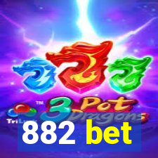 882 bet